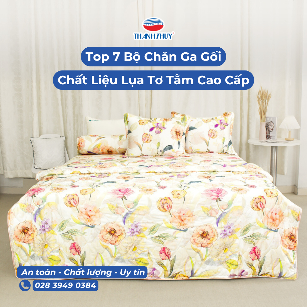 Top 7 Bộ Chăn Ga Gối Cao Cấp Lụa Tơ Tằm
