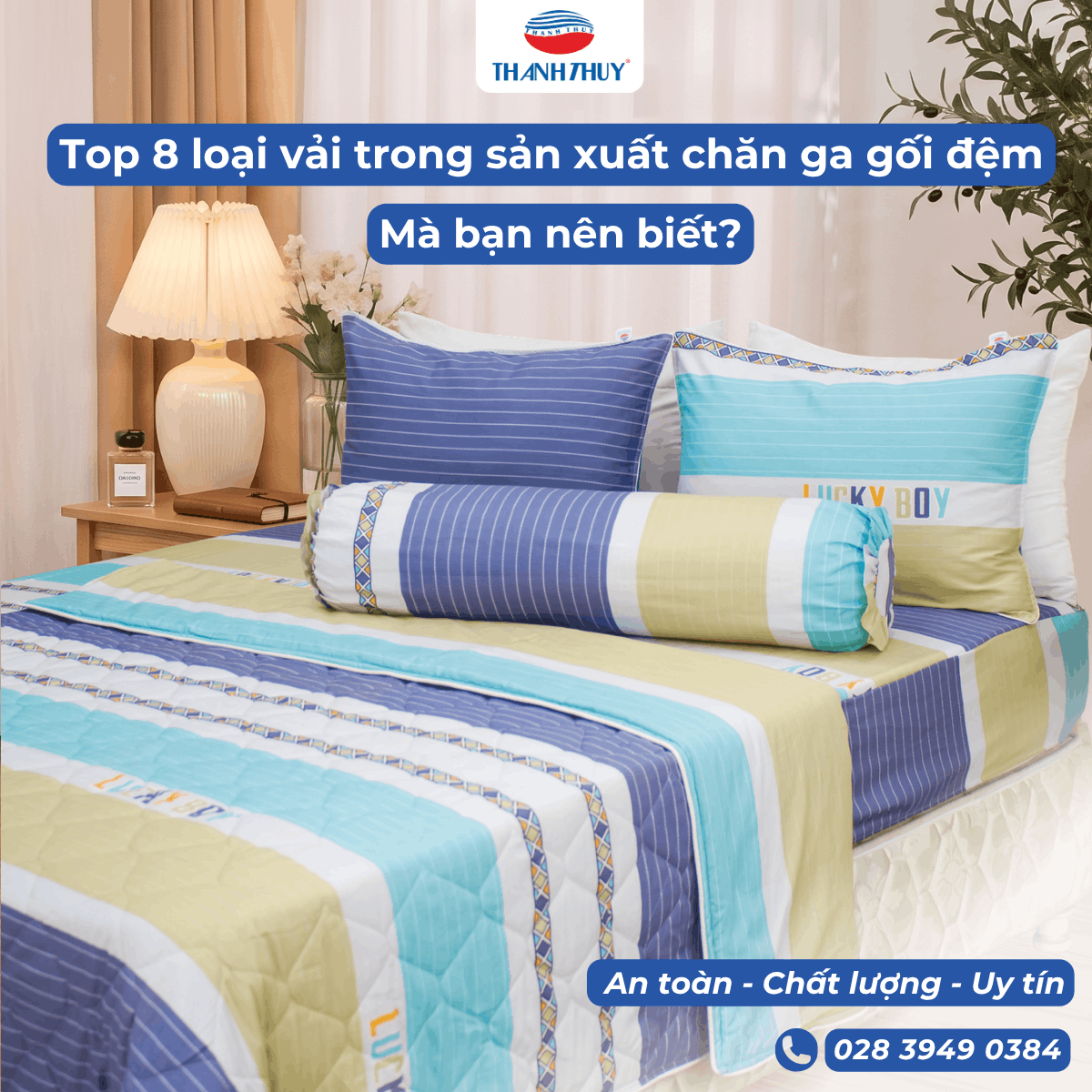 Top 8 loại vải trong sản xuất chăn ga gối đệm - Mà bạn nên biết