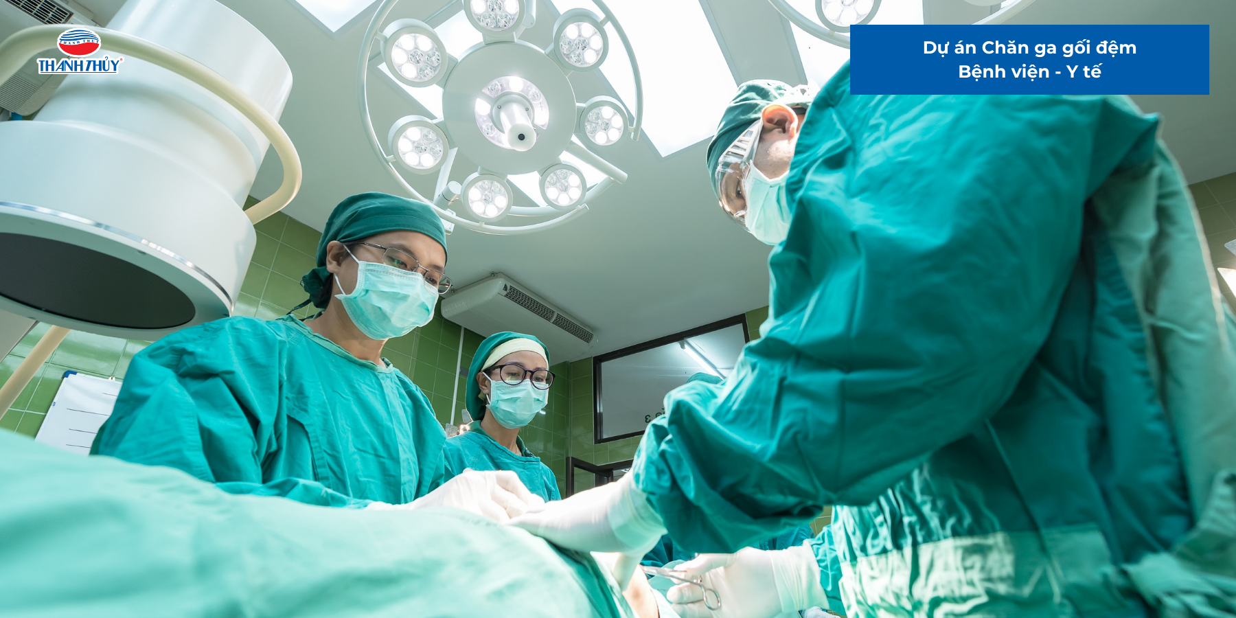 Dự án Chăn ga gối đệm Bệnh viện - Y tế