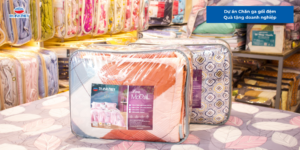 Dự án Chăn ga gối đệm Quà tặng doanh nghiệp