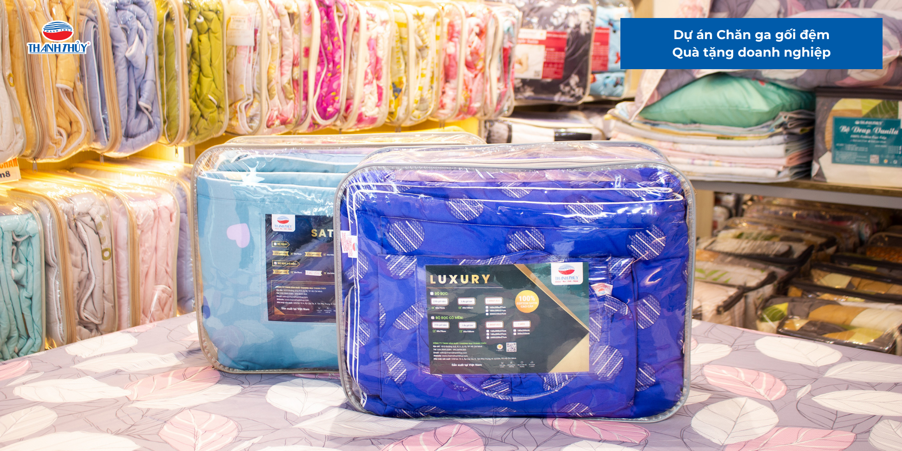 Dự án Chăn ga gối đệm Quà tặng doanh nghiệp