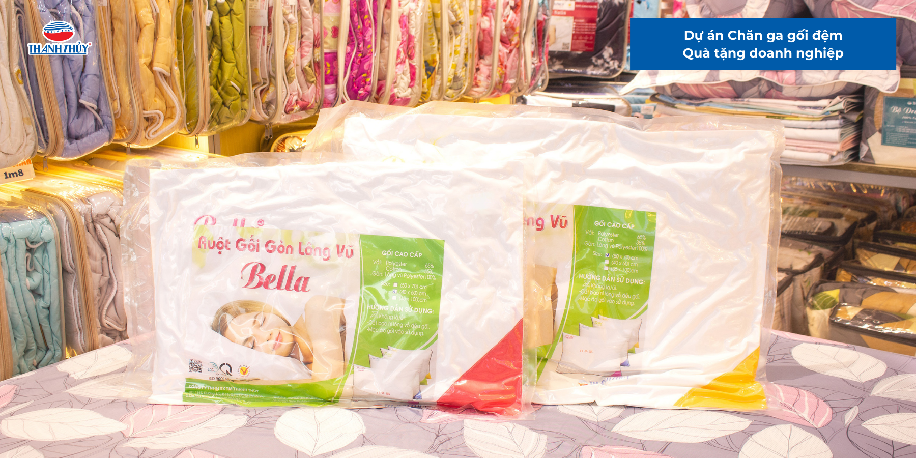 Dự án Chăn ga gối đệm Quà tặng doanh nghiệp