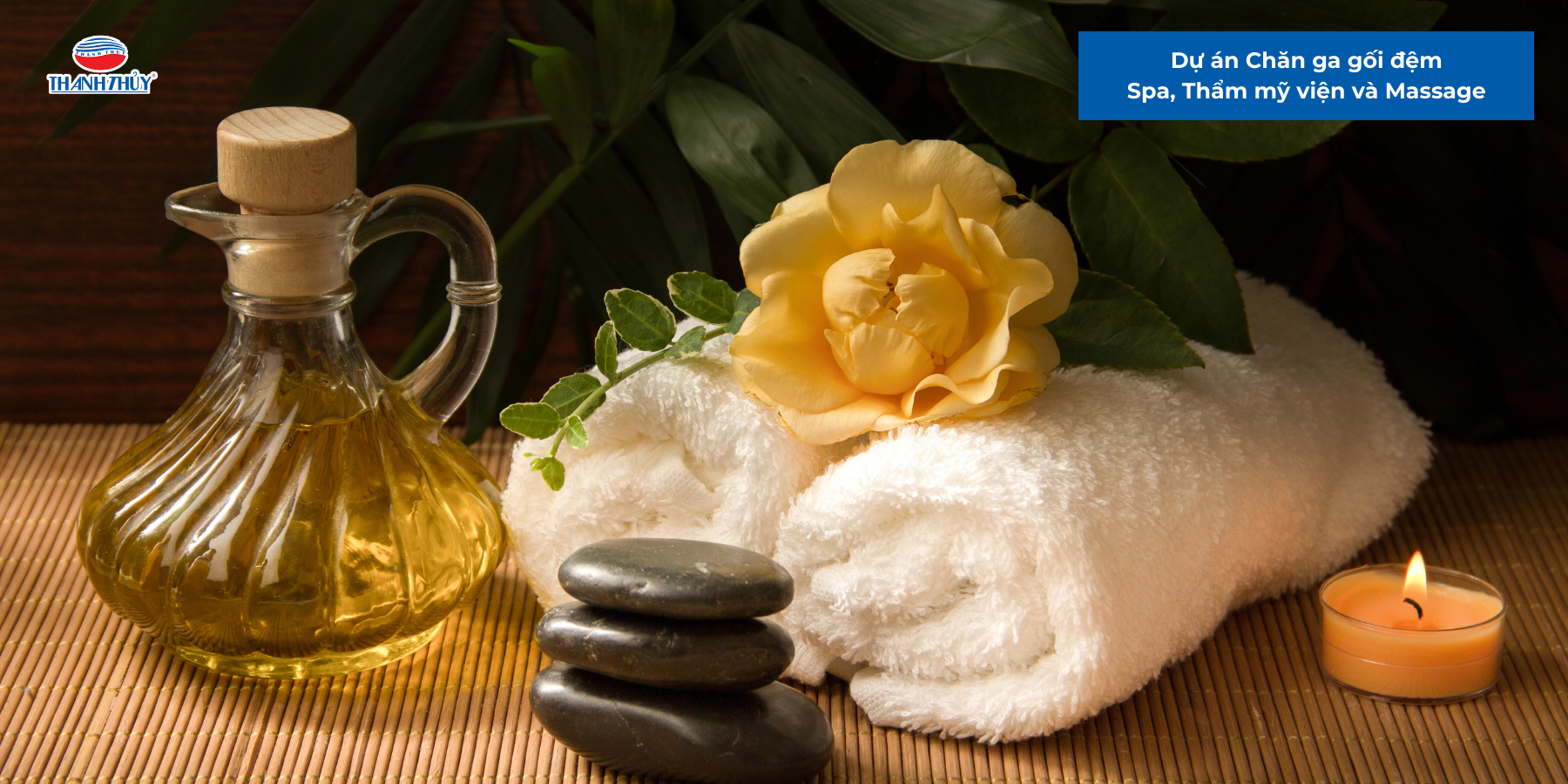 Dự án Chăn ga gối đệm Spa, Thẩm mỹ viện và Massage