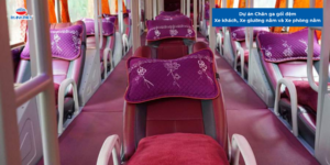 Dự án Chăn ga gối đệm Xe khách, Xe giường nằm và Xe phòng nằm