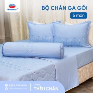 Bộ Chăn Ga Gối 5 Món Cotton Thêu Chân - Thoáng Mát, Mộc Mạc