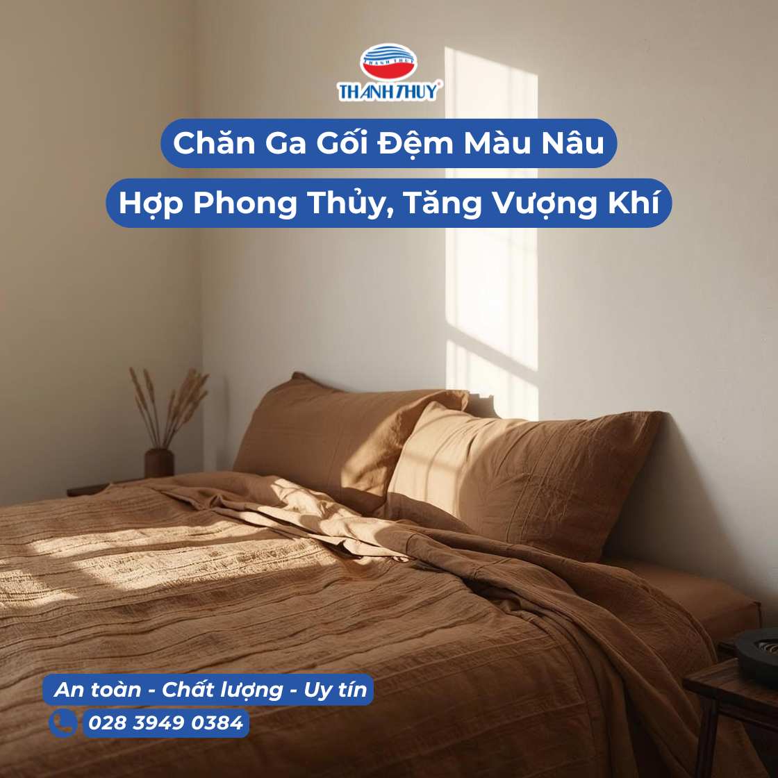 Cách Phối Hợp Chăn Ga Gối Đệm Màu Nâu Hợp Phong Thủy, Tăng Vượng Khí Cho Phòng Ngủ - Chăn Ra Thanh Thủy