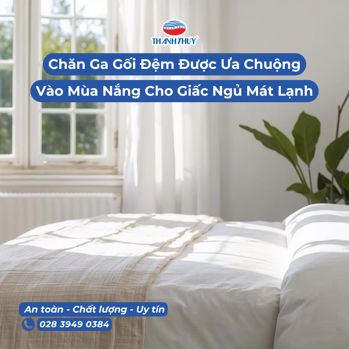 Chăn Ga Gối Đệm Được Ưa Chuộng Nhất Vào Mùa Nắng – Giải Pháp Giữ Giấc Ngủ Mát Lạnh Và Dễ Chịu