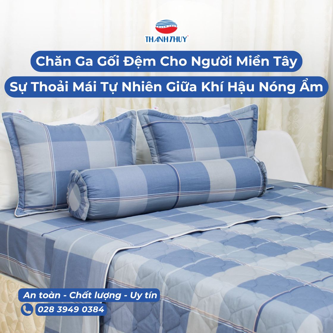 Chăn Ga Gối Đệm Cho Người Miền Tây Sự Thoải Mái Tự Nhiên Giữa Khí Hậu Nóng Ẩm