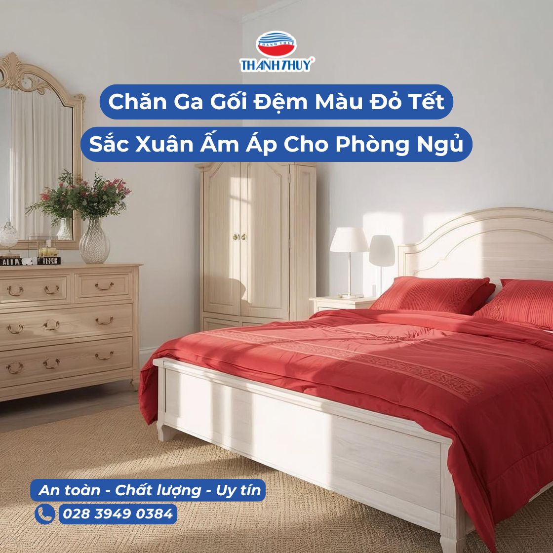 Chăn Ga Gối Đệm Màu Đỏ Tết Sắc Xuân Ấm Áp Cho Không Gian Phòng Ngủ