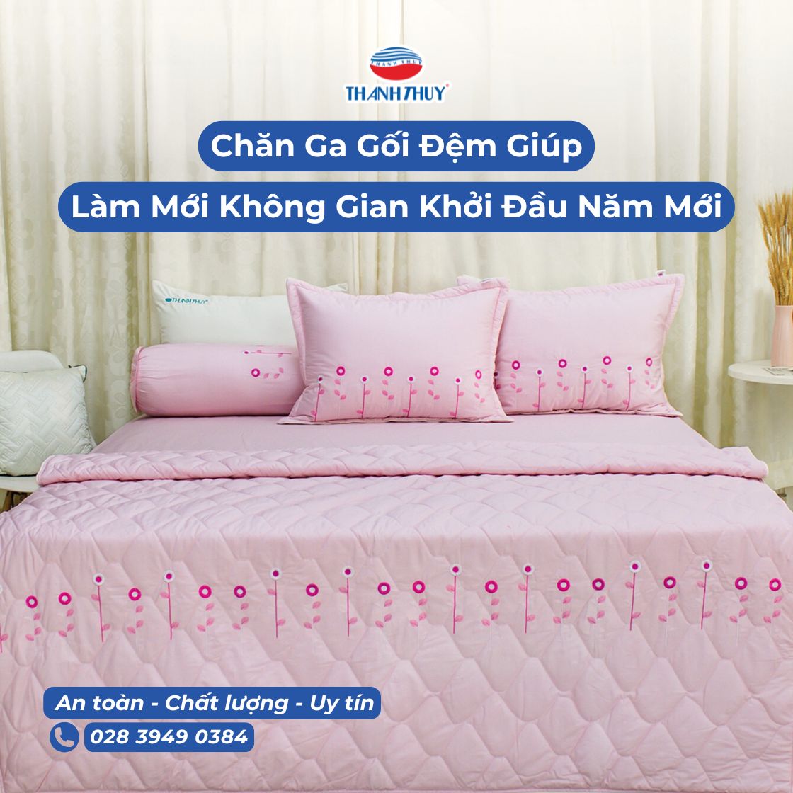 Chăn Ga Gối Đệm Giúp Làm Mới Không Gian Cho Khởi Đầu Năm Mới