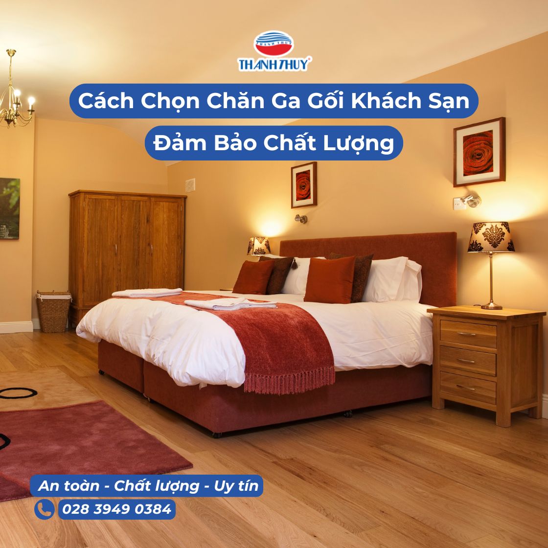 Cách Chọn Chăn Ga Gối Khách Sạn Đảm Bảo Chất Lượng