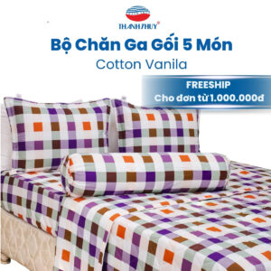 Bộ Chăn Ga Gối 5 món - 100% Cotton Vanila thoáng mát (Vỏ gối lót gòn) | Mới Ra Mắt